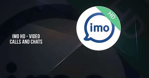 imo video calls and chat hd